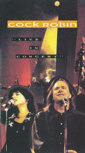 Cock Robin : Live au Grand Rex